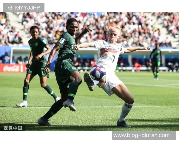 德国女足迎战尼日利亚力争胜利展现实力与风采